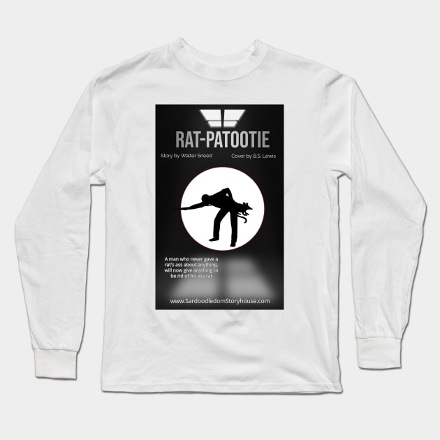 Rat Patootie Long Sleeve T-Shirt by SardyHouse